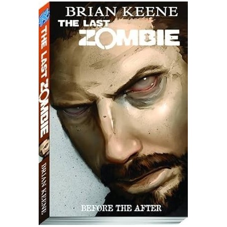 The Last Zombie Volume 4: Before The After