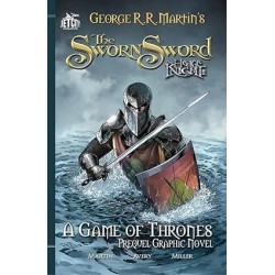 The Sworn Sword: The Graphic Novel (a Game Of Thrones)