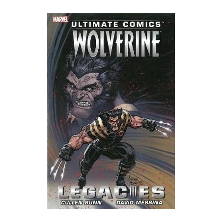 Ultimate Comics Wolverine: Legacies