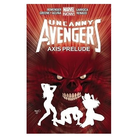 Uncanny Avengers Axis Prelude