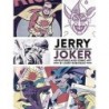 Jerry And The Joker: Adventures And Comic Art