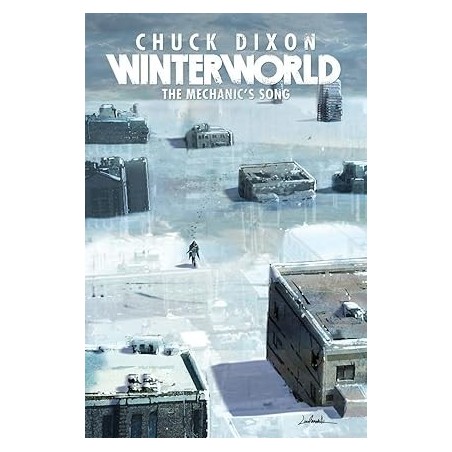 Winterworld Book 1: The Mechanic's Song