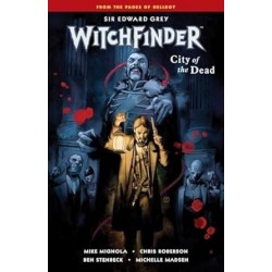 Witchfinder Volume 4: City Of The Dead