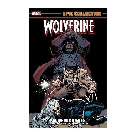 Wolverine Epic Collection: Madripoor Nights