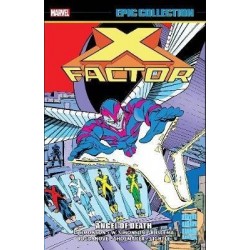 X-factor Epic Collection: Angel Of Death