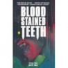 Blood Stained Teeth Tp Vol 01 Bite Me