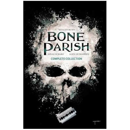 Bone Parish Complete Collection