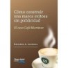 Como Construir  Marca Exitosa Sin Publicidad Café Martínez