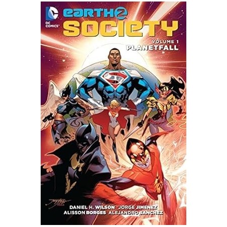 Earth 2: Society (2015-2017) Vol. 1: Planetfall