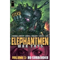 Elephantmen: War Toys, Vol. 1: No Surrender