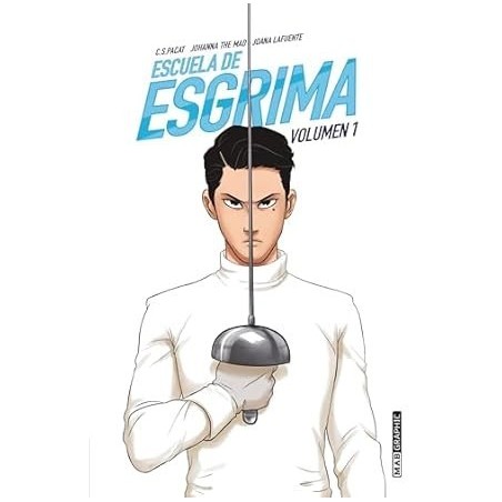 Escuela De Esgrima. Vol 1
