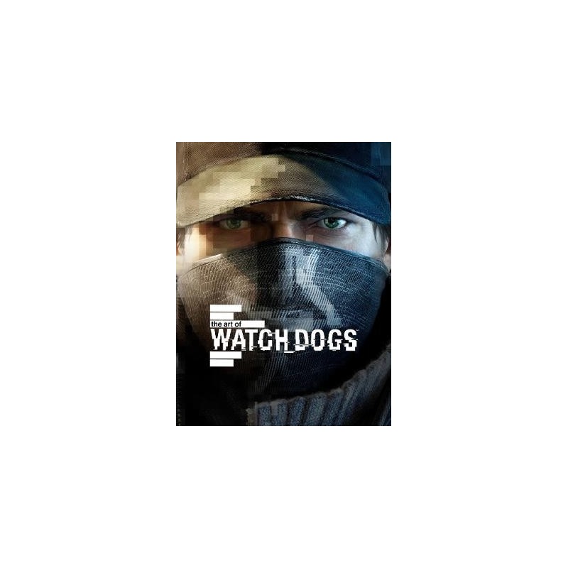 The Art of Watch Dogs