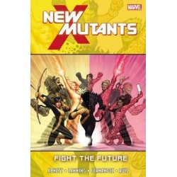 New Mutants - Vol. 7: Fight The Future