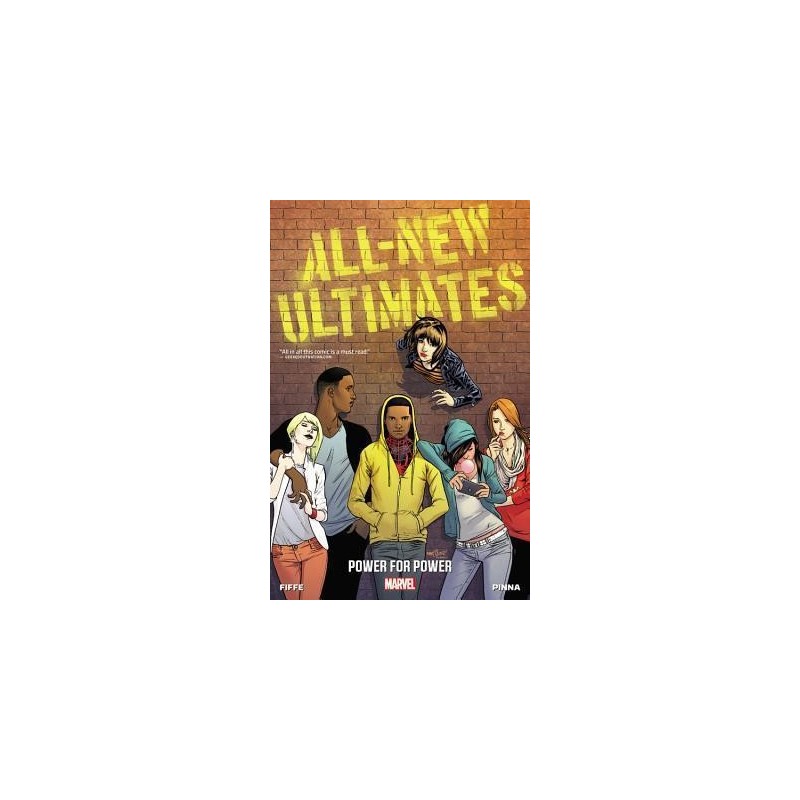 All-new Ultimates Volume 1: Power For Power