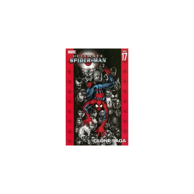 Ultimate Spider-man Vol.17: Clone Saga