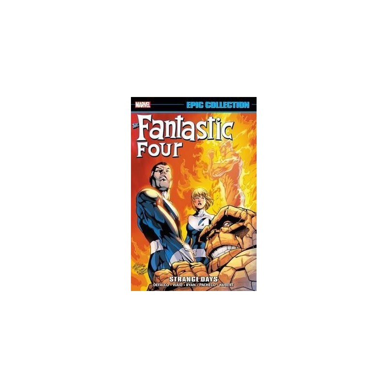 Fantastic Four Epic Collection: Strange Days