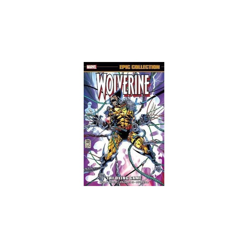 Wolverine Epic Collection: The Dying Game