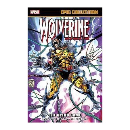 Wolverine Epic Collection: The Dying Game