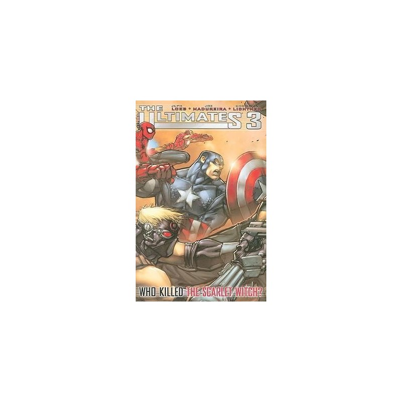 Ultimates 3: Who Killed The Scarlet Witch?