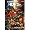 Generation Hope: The End Of A Generation