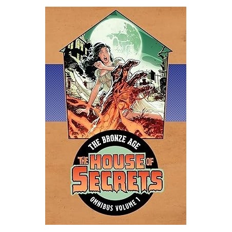 House Of Secrets: The Bronze Age Omnibus Vol. 1