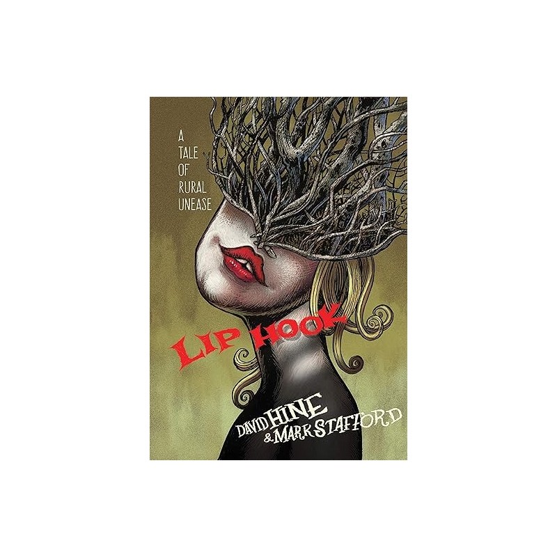 Lip Hook: A Tale of Rural Unease