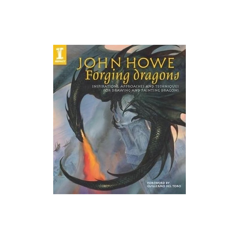 John Howe Forging Dragons: Inspirations