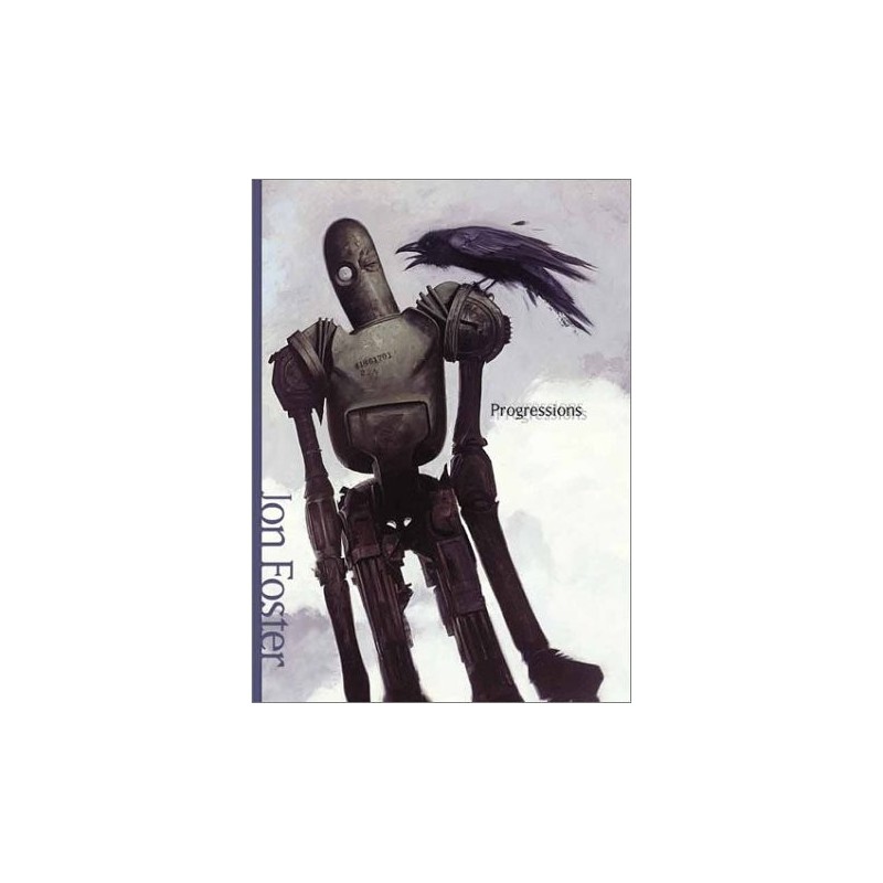 Progressions: The Art of Jon Foster