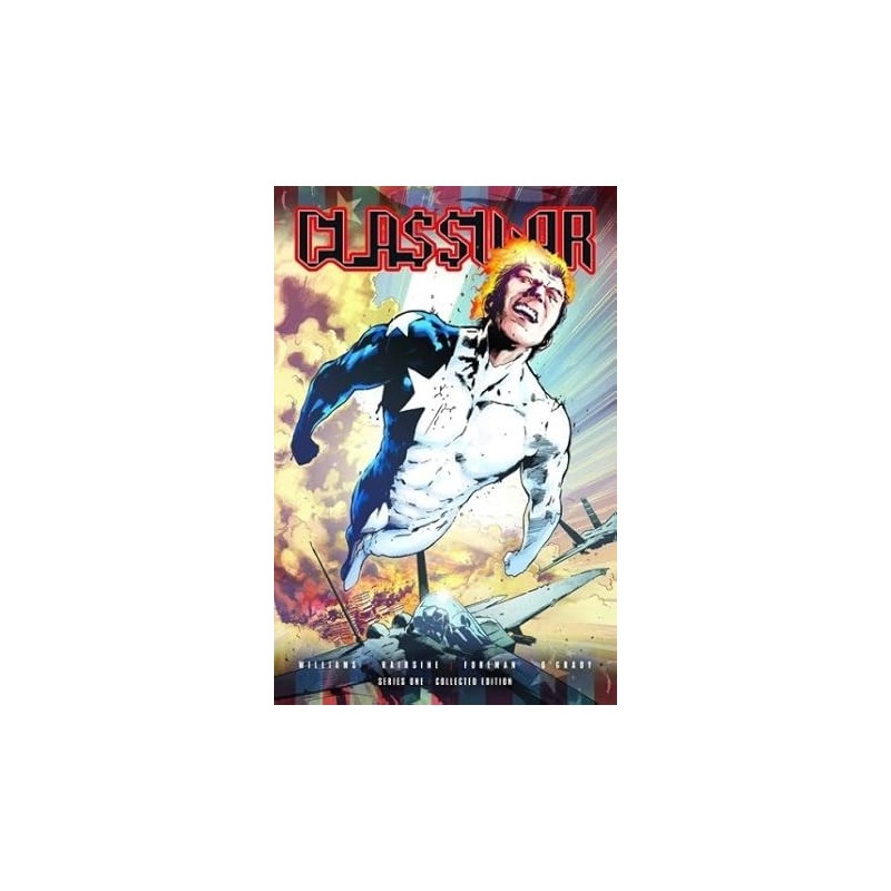 Cla$$war Classwar: The Collected Edition