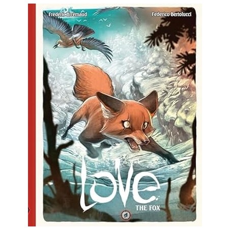 Love: The Fox