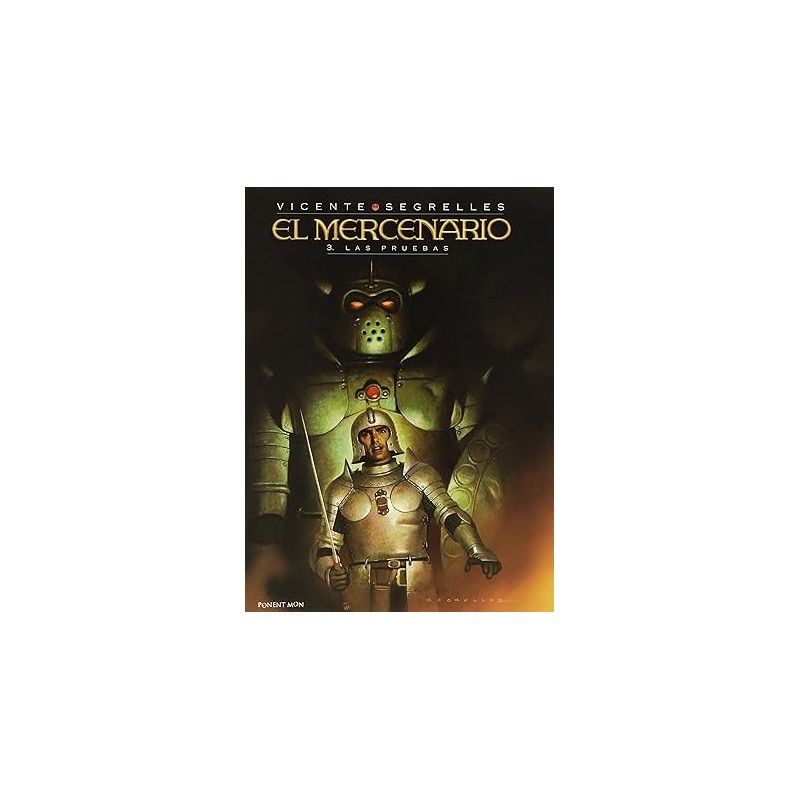 El Mercenario. Las Pruebas Vol 3