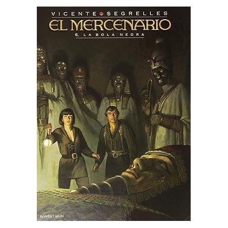 El Mercenario La Bola Negra Vol 6
