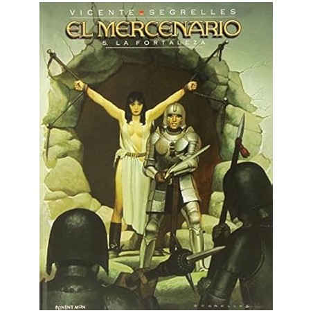 El Mercenario. La Fortaleza Vol 5
