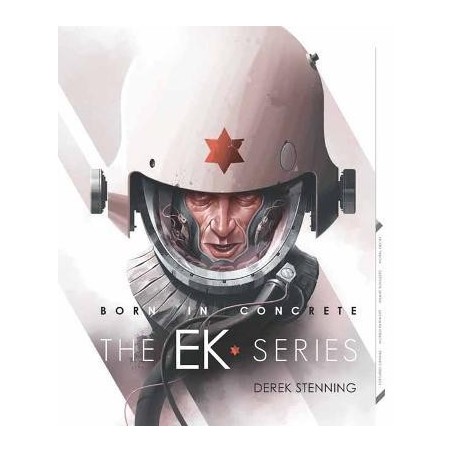 Born in Concrete : EK Series