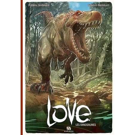 LOVE T04 LES DINOSAURES (ETINCELLE)