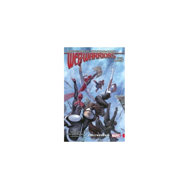 Web Warriors Of The Spider-verse Vol. 1 - Electroverse