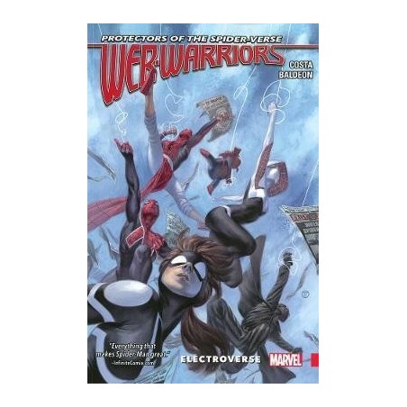 Web Warriors Of The Spider-verse Vol. 1 - Electroverse