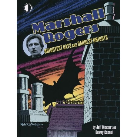 Marshall Rogers Brightest Days & Darkest Knights HC