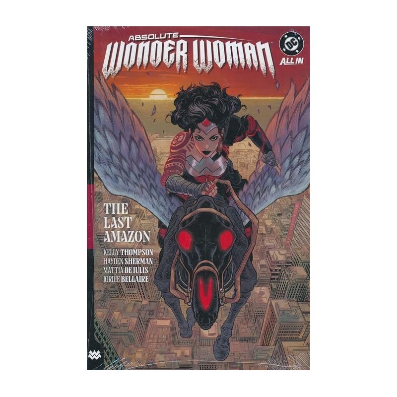 Absolute Wonder Woman HC Vol 01 the Last Amazon