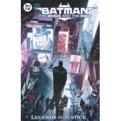 Batman the Brave and the Bold Legends of Justice TP