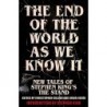 The End of the World as We Know It: New Tales of Stephen King’s The Stand