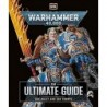 Warhammer 40,000 The Ultimate Guide