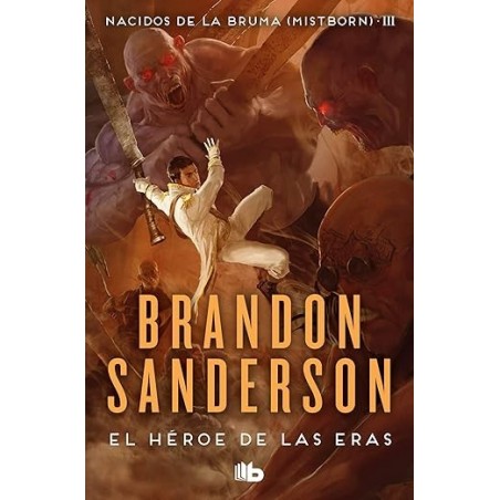 Libro El Hã©roe De Las Eras (nacidos De La Bruma [mistbor...