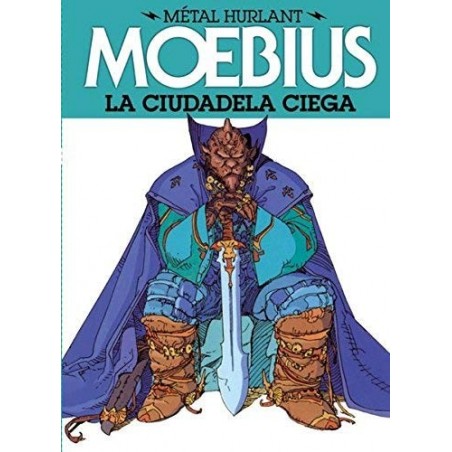 Metal Hurlant 3 - La Ciudadela Ciega De Moebius