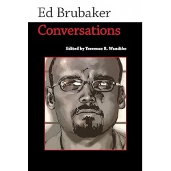 Ed Brubaker: Conversations (Conversations with Comic Artists Series)