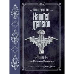 Tales from the Haunted Mansion: Volume I: The Fearsome Foursome