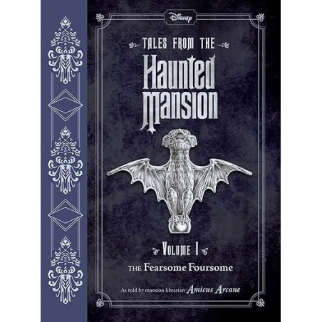 Tales from the Haunted Mansion: Volume I: The Fearsome Foursome