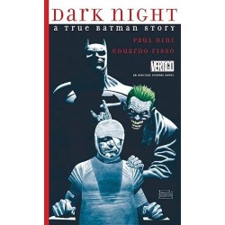 Dark Night: A True Batman Story