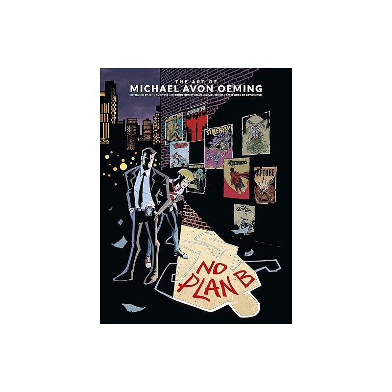 The Art of Michael Avon Oeming: No Plan B