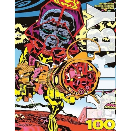Kirby100: 100 Top Creators Celebrate Jack Kirby’s Greatest